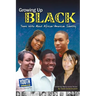 Growing Up Black: Teens Write about African-American Identity