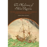 The Misfortunes of Alonso Ramírez: The True Adventures of a Spanish American with 17th-Century Pirates