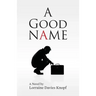 A Good Name
