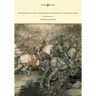 The Romance of King Arthur and his Knights of the Round Table - Illustrated by Arthur Rackham