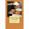 Home Baking for Profit: Building a Business Making Money from your Kitchen