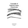 Gunsmiths of Somerset County, Pennsylvania