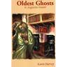 Oldest Ghosts: St. Augustine Haunts