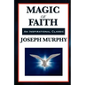 Magic of Faith