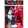 Trouble in Paris