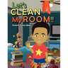 Let's Clean My Room !!