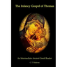 The Infancy Gospel of Thomas: An Intermediate Ancient Greek Reader