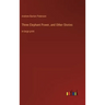 Three Elephant Power, and Other Stories: in large print