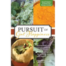 Pursuit of Gut Happiness: A Scientific and Simple Guide to Use Probiotics, Herbs and Spices to Achieve Optimal Gut Health