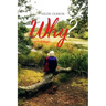 Why?
