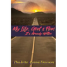 My Life, God's Plan: It's Already Written