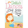 Delilah Dances One Step at a Time