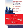 The Widening Gap