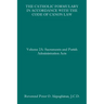 The Catholic Formulary in Accordance with the Code of Canon Law: Volume 2A: Sacraments and Parish Administration Acts