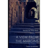 A View from the Margins: Stories for Holy Week