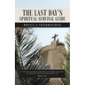 The Last Day's Spiritual Survival Guide
