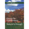 Nature Is Enough: Essays for Freethinkers