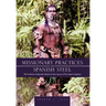 Missionary Practices and Spanish Steel: The Evolution of Apostolic Mission in the Context of New Spain Conquests