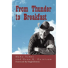 From Thunder to Breakfast