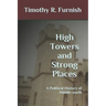 High Towers and Strong Places: A Political History of Middle-earth