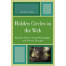 Hidden Circles in the Web: Feminist Wicca, Occult Knowledge, and Process Thought