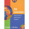 Holy Conversations: Strategic Planning as a Spiritual Practice for Congregations
