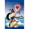 Heart of the Salmon: Spirit of the People: Ethnicity, Pollution, and Cultural Loss