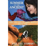 Summer of the Ancient