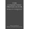 The Communist Program for World Conquest: Testimony of General Albert C. Wedemeyer United States Army