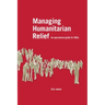 Managing Humanitarian Relief