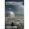 Beyond the Orbit: Australian Science Fiction to 1935