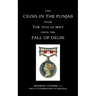 Crisis in the Punjab from the 10th of May Until the Fall of Delhi (1857)