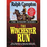 The Winchester Run