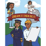 Dream It Then Be It: African American Coloring Book For Kids Be What You Want To Be - Nothing Is Impossible A Positive Activity Book For Children's