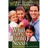 What Every Family Needs