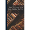 The Fates of the Princes of Dyfed