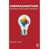 Airimagination: Extending the Airline Business Boundaries