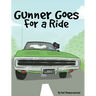 Gunner Goes for a Ride