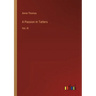 A Passion in Tatters: Vol. III
