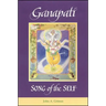 Ganapati: Song of the Self