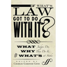 What's Law Got to Do with It?: What Judges Do, Why They Do It, and What's at Stake