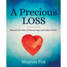 A Precious Loss