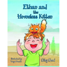 Ethan and The Homeless Kitten: Teach your kid Responsibility and Take Care of Himself and Pets (Bedtime story Children's book)