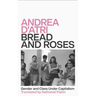 Bread and Roses: Gender and Class Under Capitalism