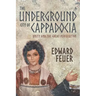 The Underground City of Cappadocia: Unity and The Great Persecution