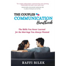 The Couples Communication Handbook: The Skills You Never Learned for the Marriage You Always Wanted