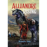 Alliandre Rising; Book One of The Knights' Trials