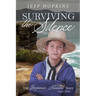 Surviving the Silence: The Benjamin Stanton Story 1819-1891