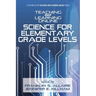 Teaching and Learning Online: Science for Elementary Grade Levels