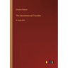 The Uncommercial Traveller: in large print